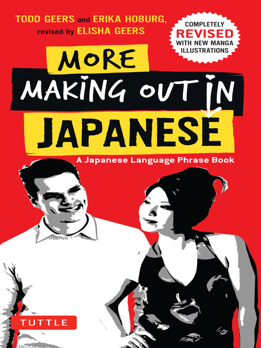 Title details for More Making Out in Japanese by Todd Geers - Wait list